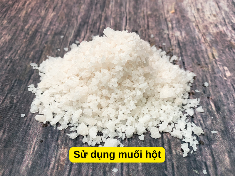 Sử dụng muối hột